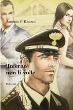 L'Inferno non li volle ( Verso il ritorno a casa ) af Antonio P. Khazan