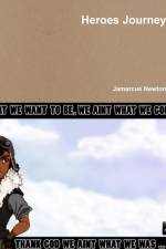 Heroes Journey af Jamarcus Newton