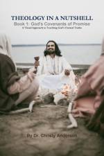 Theology In A Nutshell - Book 1 af Christy Anderson