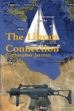 The Libyan Connection af Christopher Jarman