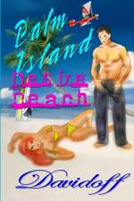 Palm Island, Desire Beach af Davidoff