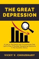 The Great Depression af Vicky V. Choudhary