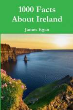 1000 Facts About Ireland af James Egan