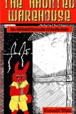 The Haunted Warehouse af Donald Weis