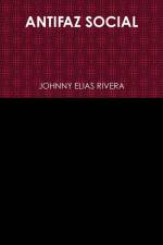 ANTIFAZ SOCIAL af Johnny Elias Rivera