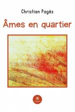 Âmes en quartier af Christian Pagès