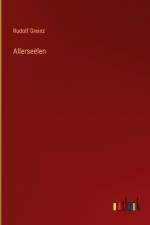 Allerseelen af Rudolf Greinz