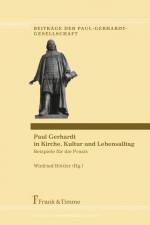Paul Gerhardt in Kirche, Kultur und Lebensalltag af Winfried Böttler