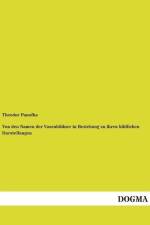 Von den Namen der Vasenbildner in Beziehung zu ihren bildlichen Darstellungen af Theodor Panofka