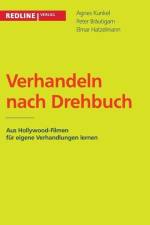 Verhandeln nach Drehbuch af Agnes Kunkel