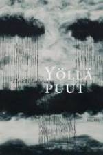 Yöllä puut af Heikki Lahnaoja