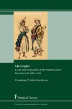 Liebesglut af Constanta Vintila-Ghitulescu