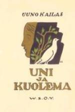 Uni ja kuolema af Uuno Kailas