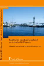 Implicación emocional y oralidad en la traducción literaria af Montserrat Cunillera Domènech
