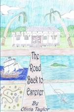 The Road Back to Esrever af Olivia Taylor