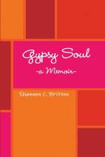 Gypsy Soul af Shannon C. Britton