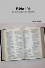 Bible 101 af Brian Nelson