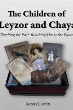 The Children of Leyzor and Chaya af Barbara E. Lovitts