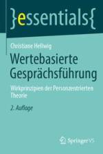 Wertebasierte Gesprächsführung af Christiane Hellwig