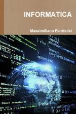 INFORMATICA af Massimiliano Fiordelisi