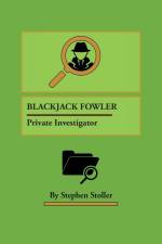 Blackjack Fowler af Stephen Stoller