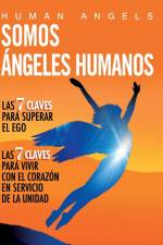 Somos Ángeles Humanos af Human Angels