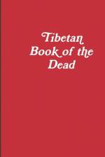 Tibetan Book of the Dead af Frank Machovec