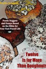 Twelve Is for More Than Doughnuts af Phyllis Johnson