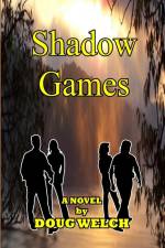 Shadow Games af Doug Welch