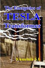 The Energetics of Tesla transformers af Solomon I. Khmelnik