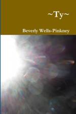 ~Ty~ af Beverly Wells-Pinkney