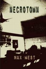 Necrotown af Max West