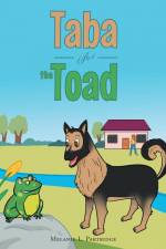 Taba and the Toad af Melanie L. Partridge