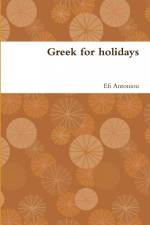 Greek for holidays af Efi Antoniou