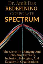 REDEFINING CORPORATE SPECTRUM af Amit Das