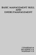 Basic Management Skill and Energy Management af Chandan M
