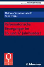 Reformatorische Bewegungen im 16. und 17. Jahrhundert af Charlotte Methuen
