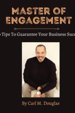Master of Engagement af Carl M. Douglas