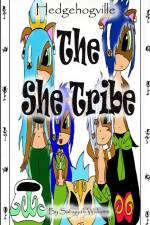 Hedgehogville - The She Tribe af Safiyyah Williams