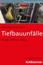 Tiefbauunfälle af Robin Piper