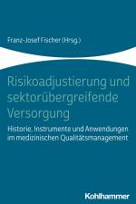 Risikoadjustierung und individualisierte Medizin af Franz-Josef Fischer