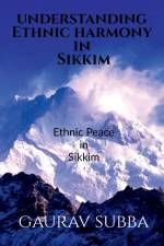 Understanding Ethnic Harmony in Sikkim af Gaurav Subba