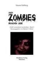 Auch Zombies brauchen Liebe af Simone Edelberg