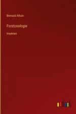 Forstzoologie af Bernard Altum