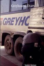 Greyhound Diary af James Inman