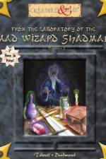 From the Laboratory of the Mad Wizard Shadmar af Nitehawk Interactive Games