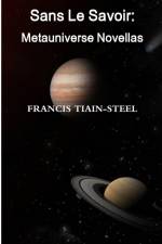 Sans Le Savoir af Francis Tiain-Steel