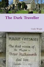 The Dark Traveller af Cindy Wright
