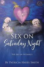 Sex on Saturday Night af Patricia Hayes Smith