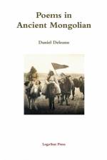 Poems in Ancient Mongolian af Daniel Deleanu